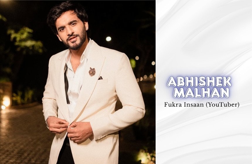 Abhishek Malhan (Fukra Insaan)