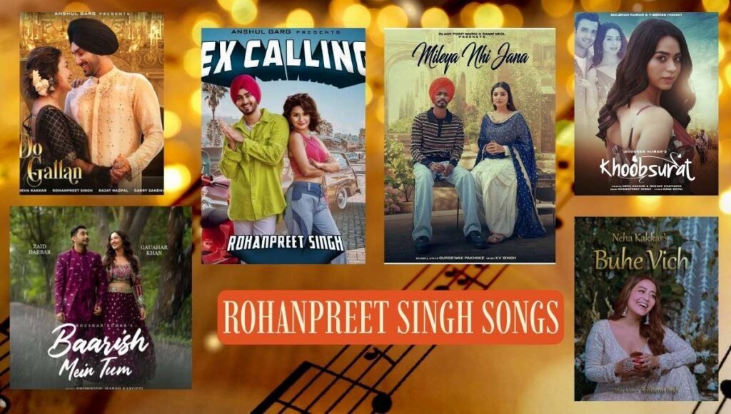 Rohanpreet Singh Songs