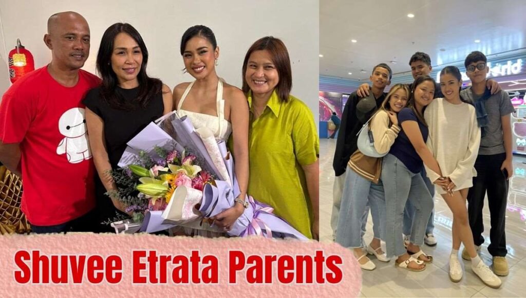 Shuvee Etrata Parents