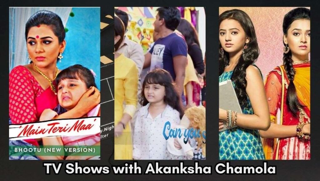 tv shows with akanksha chamola