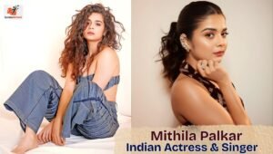 Mithila Palkar