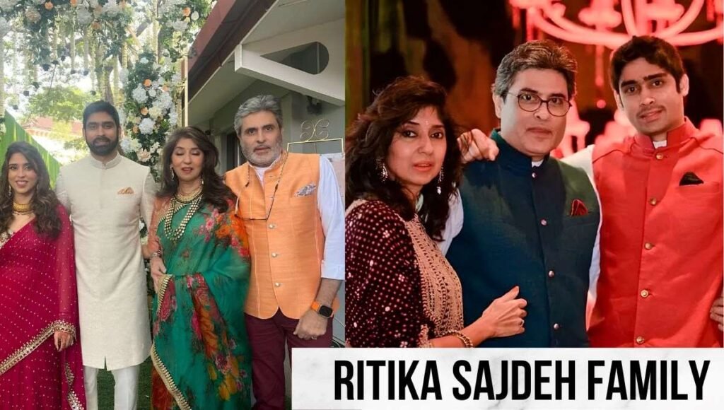 ritika sajdeh brother